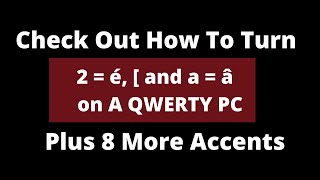 French Accents On Keyboard - The 10 Shortcuts On Your PC No One Is Talking About (Press 1 or 2 Keys)