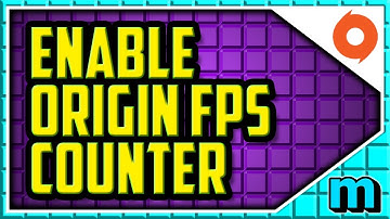 How To Enable FPS Counter In Origin WORKING 2019 (QUICK & EASY) - Origin Turn On FPS Counter