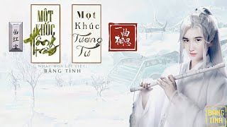 LK Một Khúc Hồng Trần - Một Khúc Tương Tư ( 1 HOUR ) | Băng Tình