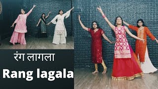 Rang lagla Dance Cover | Dreams Studio