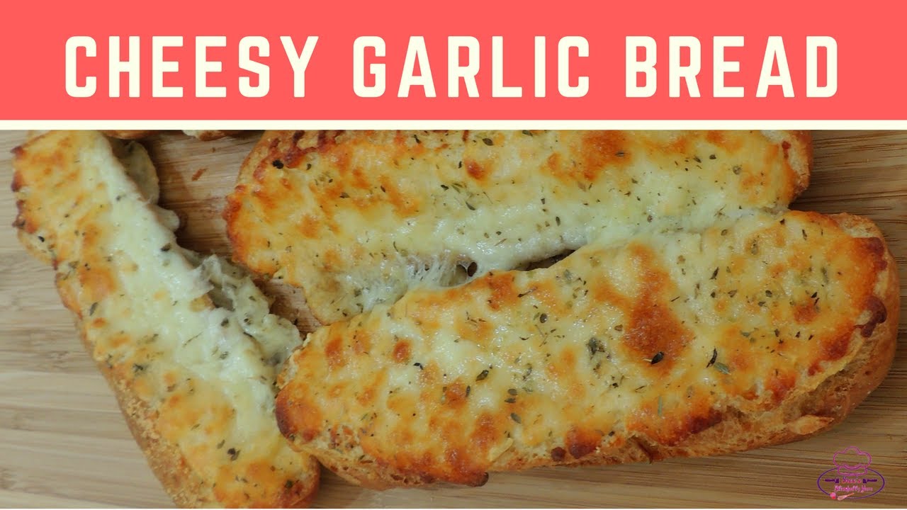 Cheesy Garlic Bread | SREE'S BLISSFULLY YUM - YouTube