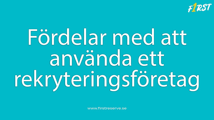 Fördelar med att använda ett rekryteringsföretag.