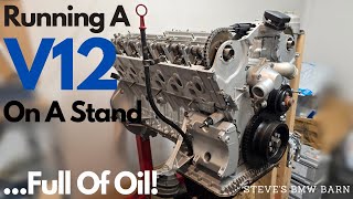 Running A BMW V12 On An Engine Stand - Oil Pressure Demonstration