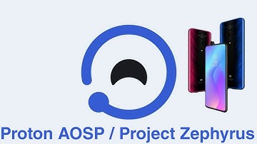 Sneak-Peek Proton AOSP/Project Zephyrus  | A12 | K20 Pro / Mi 9T Pro (Raphael)