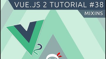 Vue JS 2 Tutorial #38 - Mixins