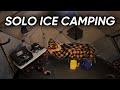2023 winter solo overnight ice camping cooking and fishing