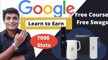 Google Learn to Earn Jun-July Registration Open | Free Google Swags & Goodies for Students  QWIKLABS