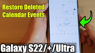 Galaxy S22/S22+/Ultra: How to Restore Deleted Calendar Events - YouTube galaxy-s22-s22-ultra-how-to-restore-deleted-calendar-events-youtube