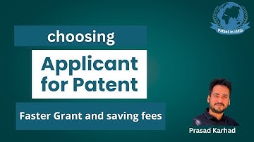 Inventor (individual) or Company? Selecting Patent Applicant Name Correctly in India - Prasad Karhad