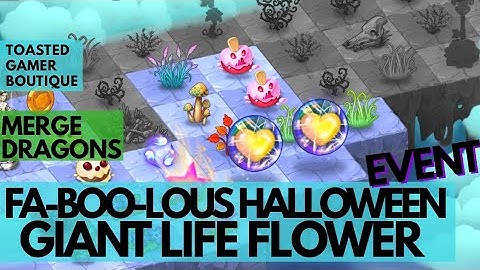 Merge Dragons Fa-Boo-lous Halloween Event Giant Life Flower☆