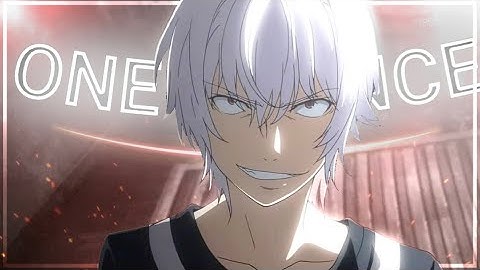 A Certain Scientific Accelerator - One chance [EDIT/AMV]