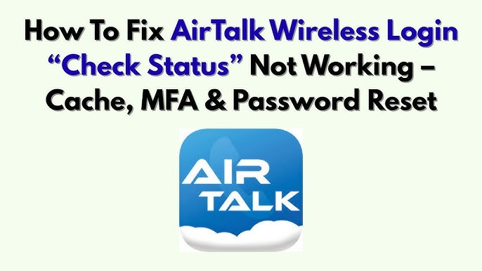 Airtalk Wireless Check Status Not Working: Quick Fixes & Solutions