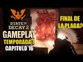 State of Decay 2: Final de la PLAGA?- En Español | T1 E16