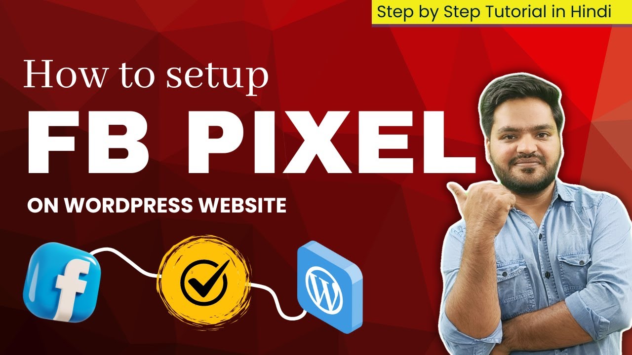 How to Install Facebook Pixel on WordPress in 2024 | Step by Step in ...