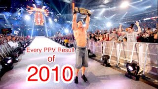 Every WWE PPV Result of 2010