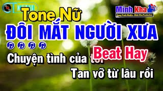 Karaoke Đôi Mắt Người Xưa Tone Nữ Nhạc Sống (CT Media) | Karaoke Minh Kha