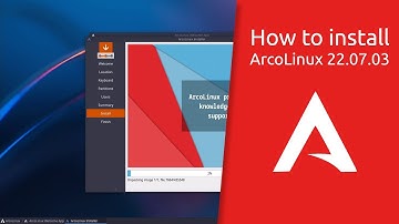 How to install ArcoLinux 22.07.03