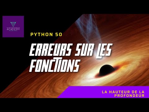 Eviter les erreurs de fonction en python - Python 50