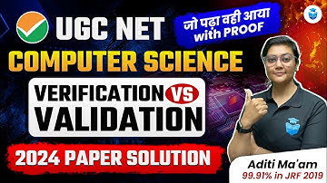 UGC NET Computer Science 2024 Paper Solution | Verification vs Validation by Aditi Mam | JRFAdda