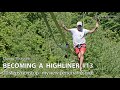 Becoming a Highliner #13 - my new personal record: 70 steps!