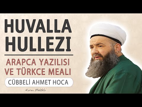 Huvallahullezi anlamı dinle Cübbeli Ahmet Hoca (Huvallahullezi arapça yazılışı okunuşu ve meali)