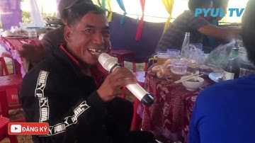 Dân ca jrai B 6 Ayong Oep nhik giọng ca hay về dân ca jrai ( part 3)