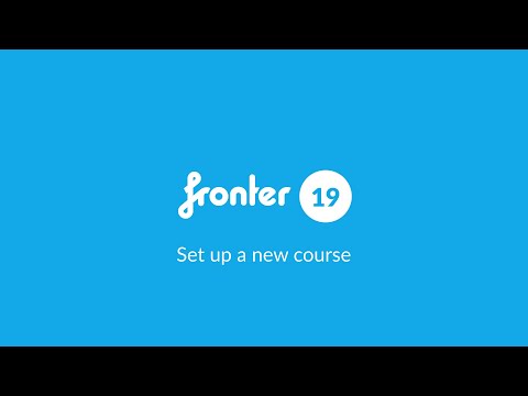 01 Fronter 19 - Setting up a new course