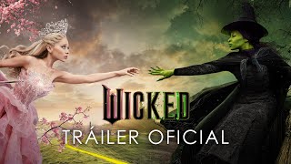 WICKED  Tráiler Oficial (Universal Pictures) HD