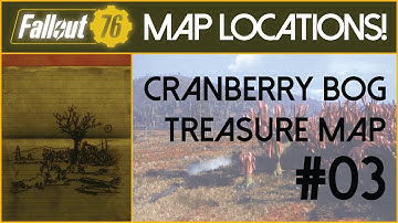 🍒Fallout 76 || Cranberry Bog 3 (Treasure Map Location)🍒