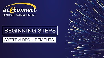 aceconnect School Management: System Requirements