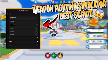 Weapon Fighting Simulator Script Roblox 2023 PASTEBIN