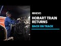 Trains return to hobart tracks 65 years later  abc news