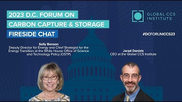 Fireside Chat with Dr. Sally Benson (2023 DC Forum on Carbon Capture & Storage)