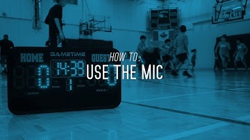 How to Control the Microphone on the Gametime Scoreboard.