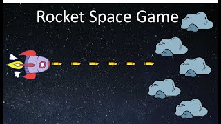 Rocket Space Game Part 1 || Simple Scratch Project || For Beginners screenshot 4