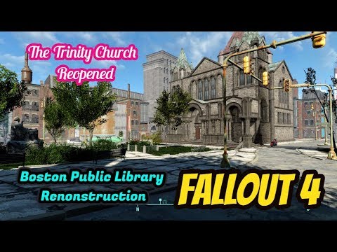 Fallout 4 Trinity Church Reopened Boston Public Library Reconstruction Youtube