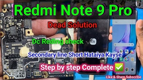 How to Redmi note 9 pro dead solution | secondary short finding solution| Junaid Mobile Fixer