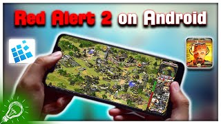 How to Run Red Alert 2 PC Game on Android