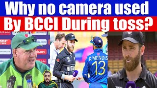 Why is toss conducted without camera and how Williamson won toss today