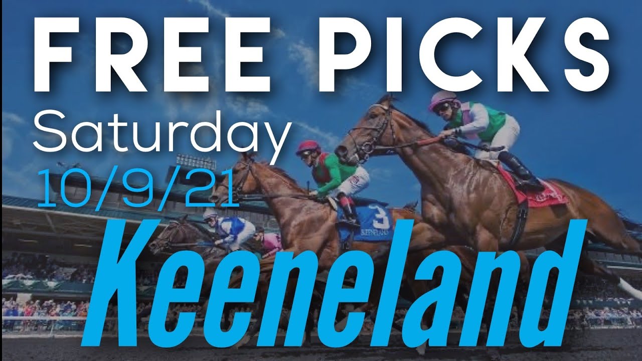 FREE HORSE RACING PICKS! KEENELAND 1092021 Trust The Prophets FREE