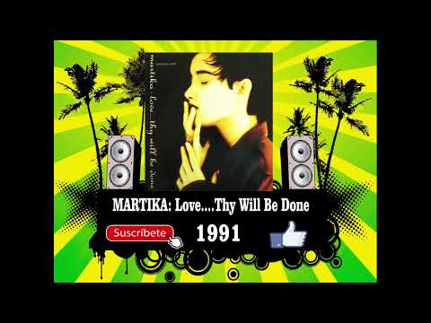 Martika - Love....Thy Will Be Done (Radio Version)