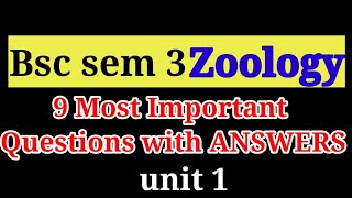 sem 3 Zoology 9 Most Important Questions with ANSWERS Unit 1 for all University for PASS MARKS