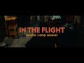 sumika[camp session] / IN THE FLIGHT【Music Video】
