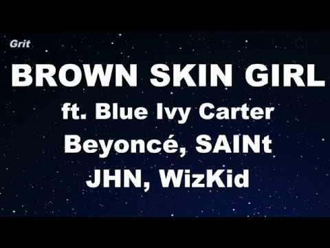 BROWN SKIN GIRL ft. Blue Ivy Carter - Beyoncé, SAINt JHN, WizKid Karaoke 【No Guide Melody】