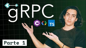 ¿Qué es gRPC? Fundamentos y conceptos que debes conocer (Parte 1)