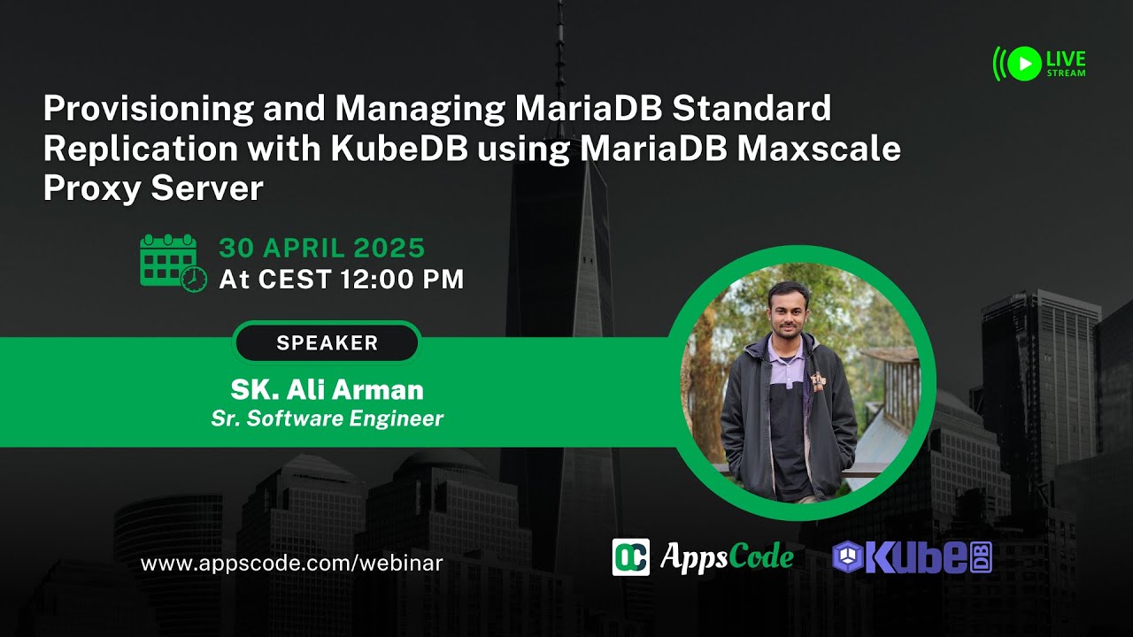 Provisioning & Managing MariaDB Standard Replication with KubeDB using MariaDB Maxscale Proxy Server