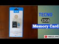 32GB TECNO Memory Card Unboxing And Reviews 