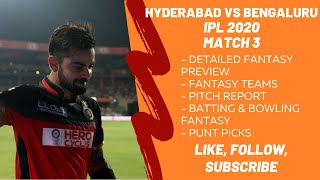 IPL 2020- SRH vs RCB- BEST Fantasy Preview, Fantasy Teams, Predictions - Hyderabad Bengaluru GAME 3