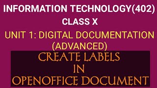Create Labels in OpenOffice document | Digital Documentation | Class 10 Information Technology