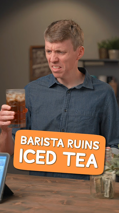 Barista RUINS Iced Tea!!